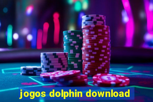 jogos dolphin download